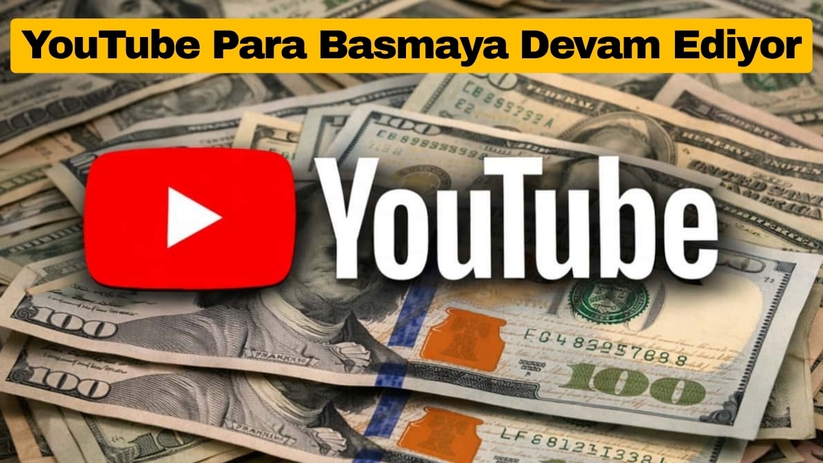YouTube Para Basmaya Devam Ediyor