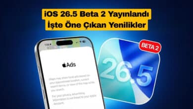 iOS 26.5 Beta 2 Yayınlandı: İşte Öne Çıkan Yenilikler