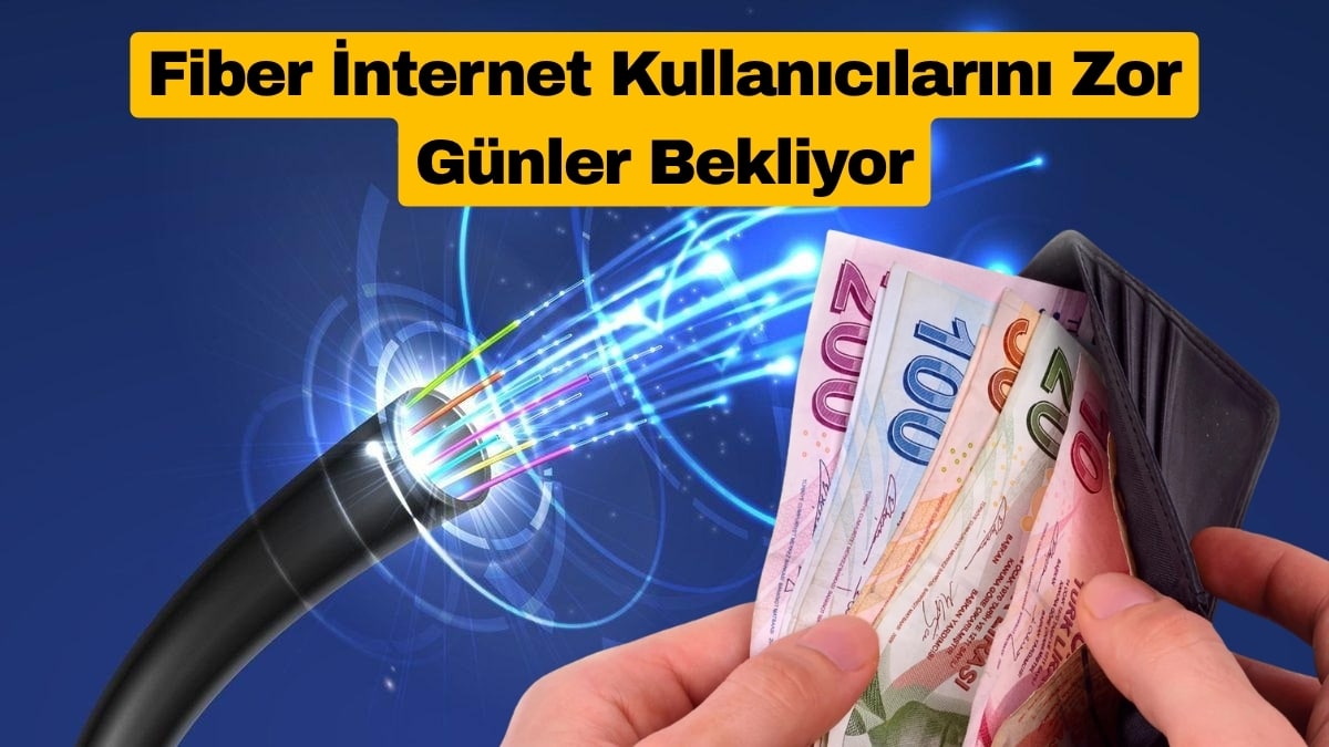 Fiber İnternet Kullanıcılarını Zor Günler Bekliyor
