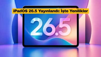 iPadOS 26.5 Yayınlandı: İşte Yenilikler