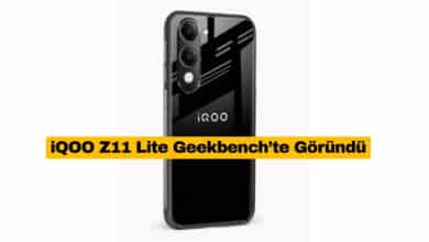 iQOO Z11 Lite Geekbench’te Göründü