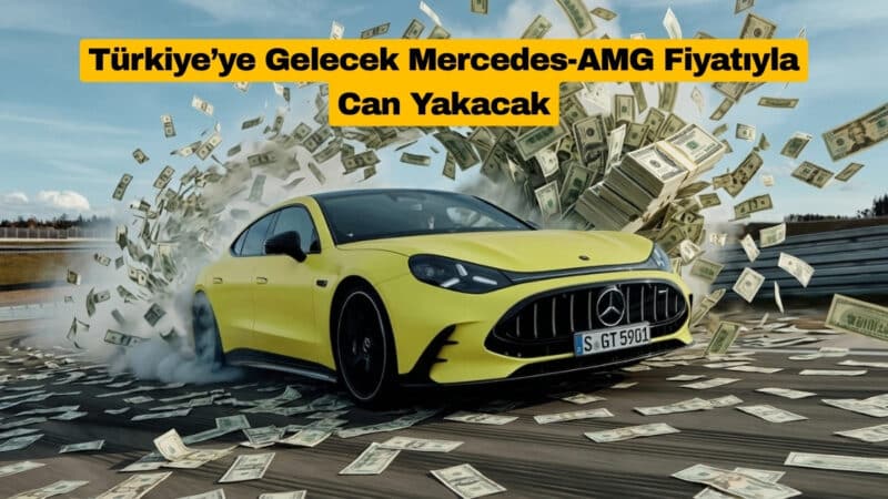 Türkiye’ye Gelecek Mercedes-AMG Fiyatıyla Can Yakacak