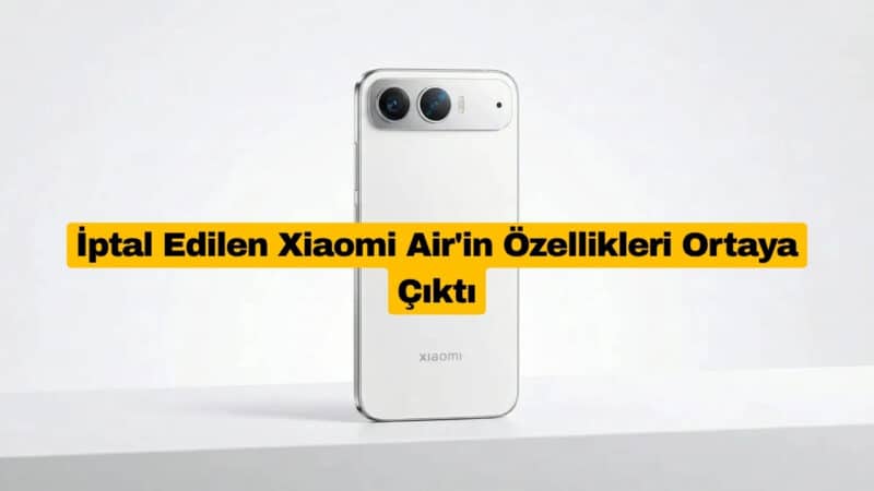 İptal Edilen Xiaomi Air'in Özellikleri Ortaya Çıktı