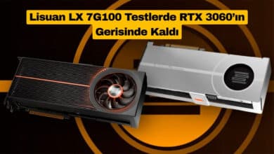 Lisuan LX 7G100 Testlerde RTX 3060’ın Gerisinde Kaldı