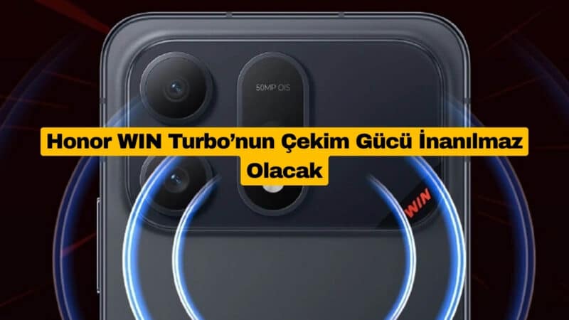 Honor WIN Turbo’nun Çekim Gücü İnanılmaz Olacak