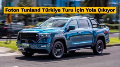 Foton Tunland Türkiye Turu İçin Yola Çıkıyor