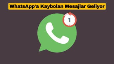 WhatsApp'a Kaybolan Mesajlar Geliyor