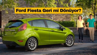 Ford Fiesta Geri mi Dönüyor?