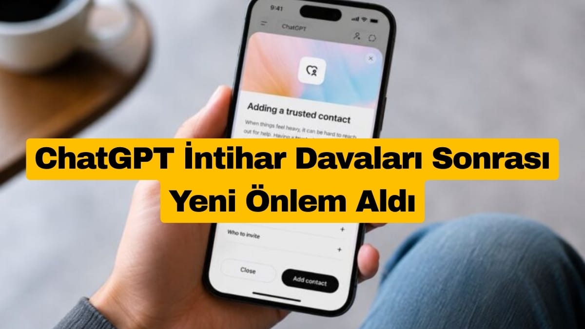 ChatGPT İntihar Davaları Sonrası Yeni Önlem Aldı