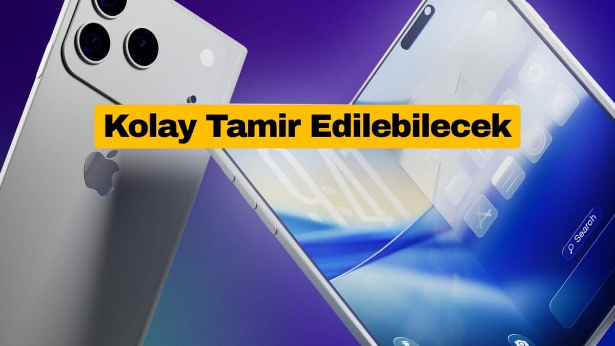 iPhone Ultra En Kolay Tamir Edilebilen Katlanabilir Olacak
