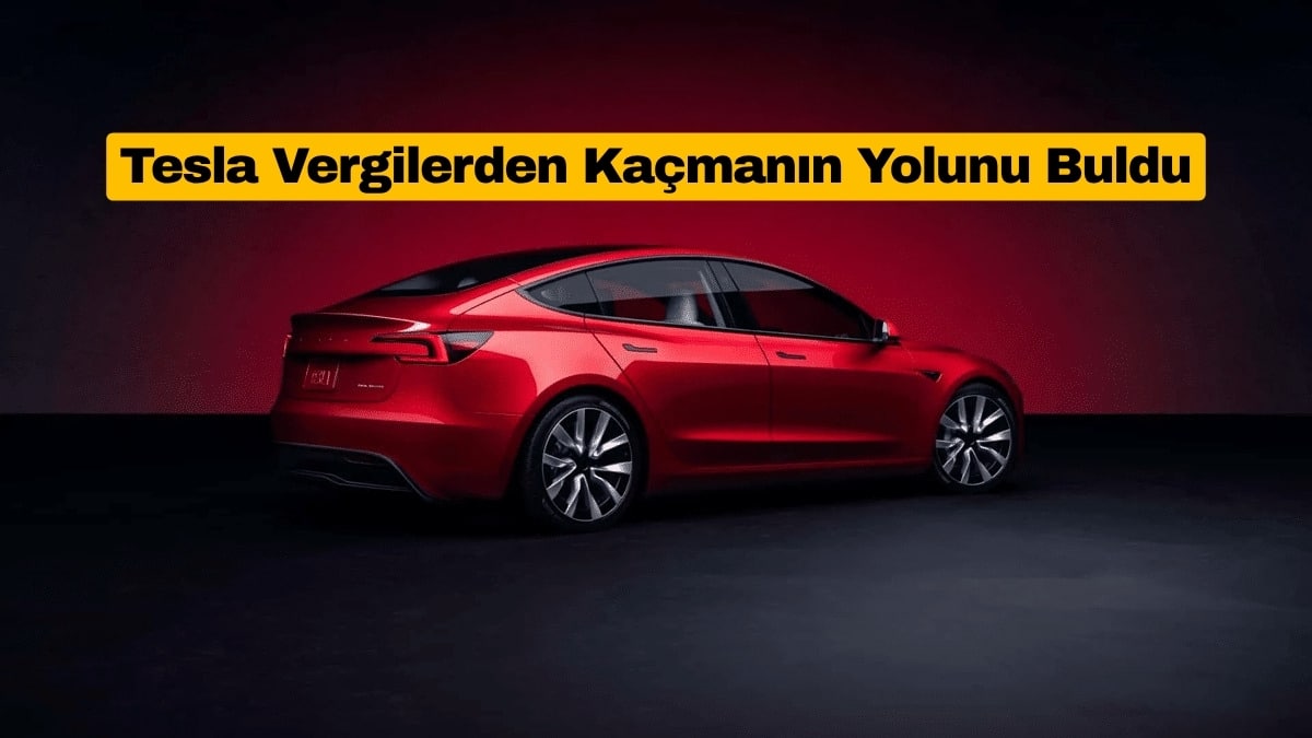 Tesla Vergilerden Kaçmanın Yolunu Buldu