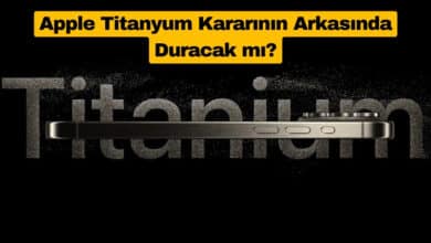 Apple Titanyum Kararının Arkasında Duracak mı?