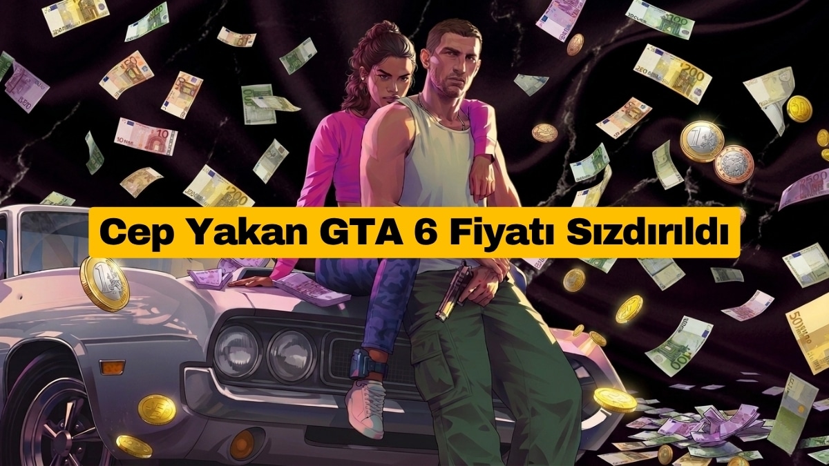 Cep Yakan GTA 6 Fiyatı Ön Sipariş Öncesi Sızdırıldı