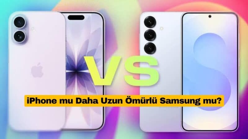 iPhone mu Daha Uzun Ömürlü Samsung mu?