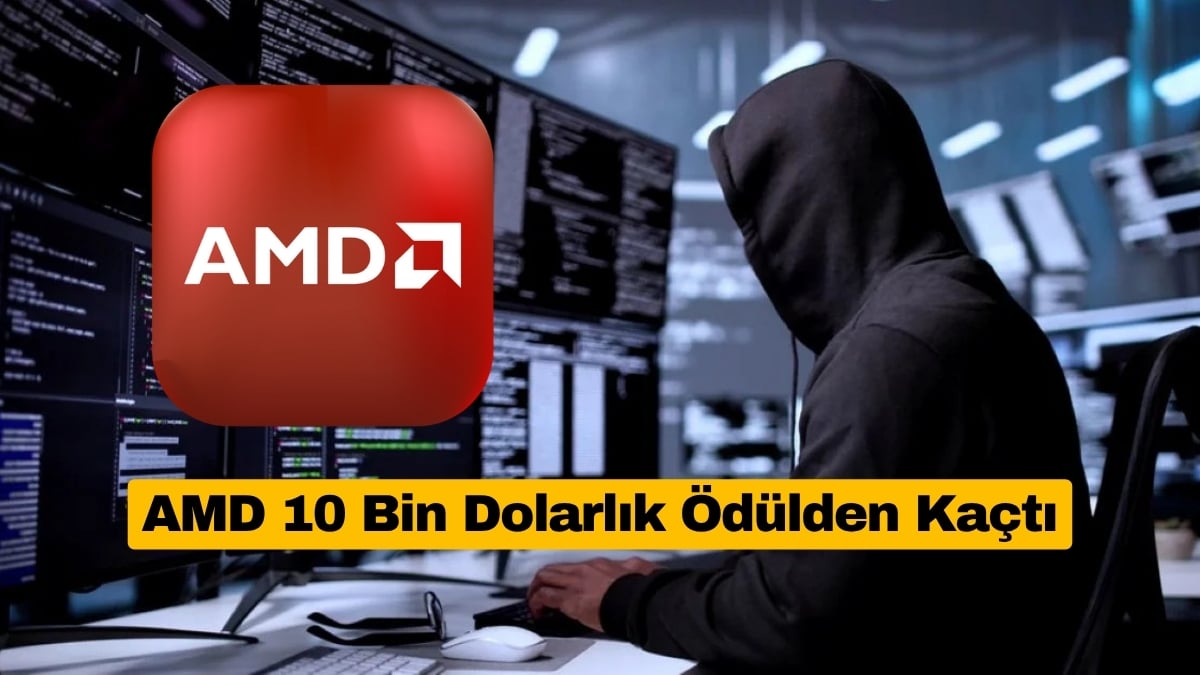 AMD 10 Bin Dolarlık Ödülden Kaçtı