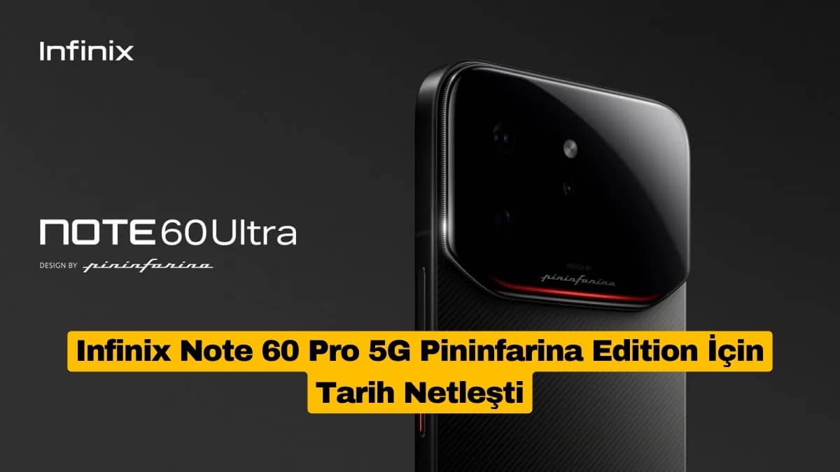 Infinix Note 60 Pro 5G Pininfarina Edition İçin Tarih Netleşti