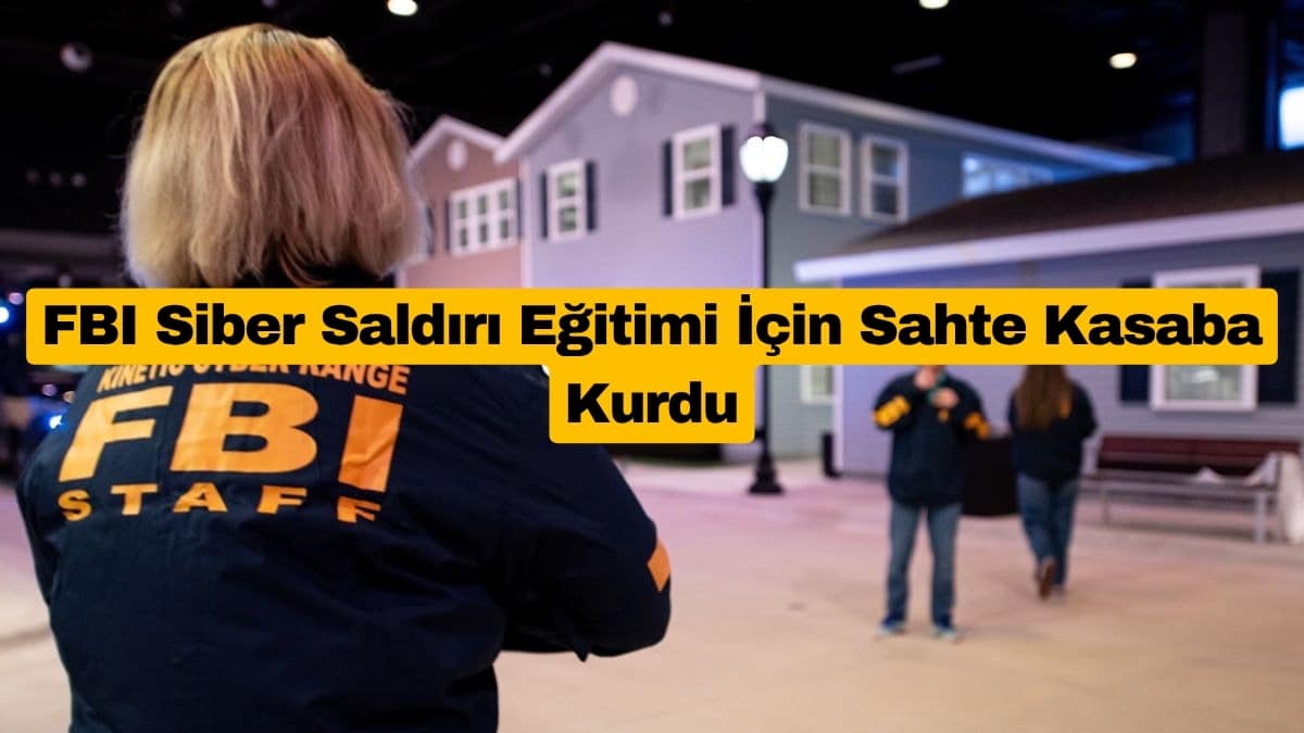 FBI Siber Saldırı Eğitimi İçin Sahte Kasaba Kurdu