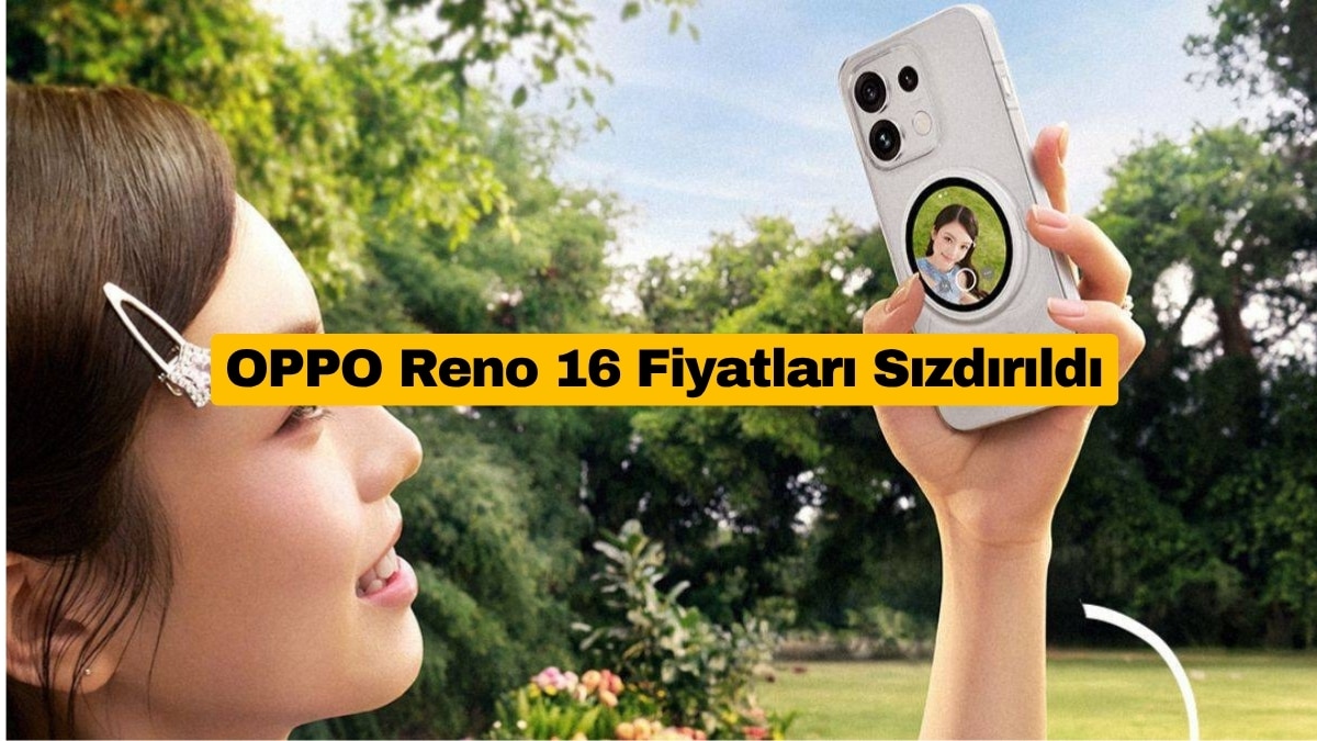 OPPO Reno 16 ve OPPO Reno 16c Fiyatları Sızdırıldı