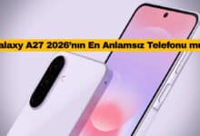 Galaxy A27 2026’nın En Anlamsız Telefonu mu?