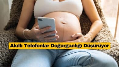 Akıllı Telefonlar Doğurganlığı Düşürüyor