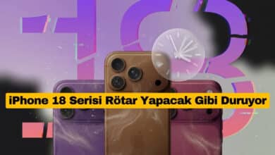 iPhone 18 Serisi Rötar Yapacak Gibi Duruyor