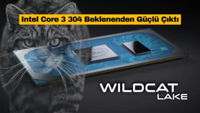 Intel Core 3 304 Apple A18 Pro’ya Kafa Tutuyor