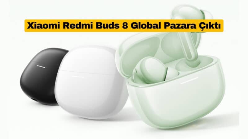 Xiaomi Redmi Buds 8 ANC ve LHDC ile Global Pazara Çıktı