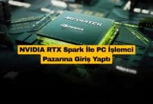 NVIDIA RTX Spark İle PC İşlemci Pazarına Giriş Yaptı