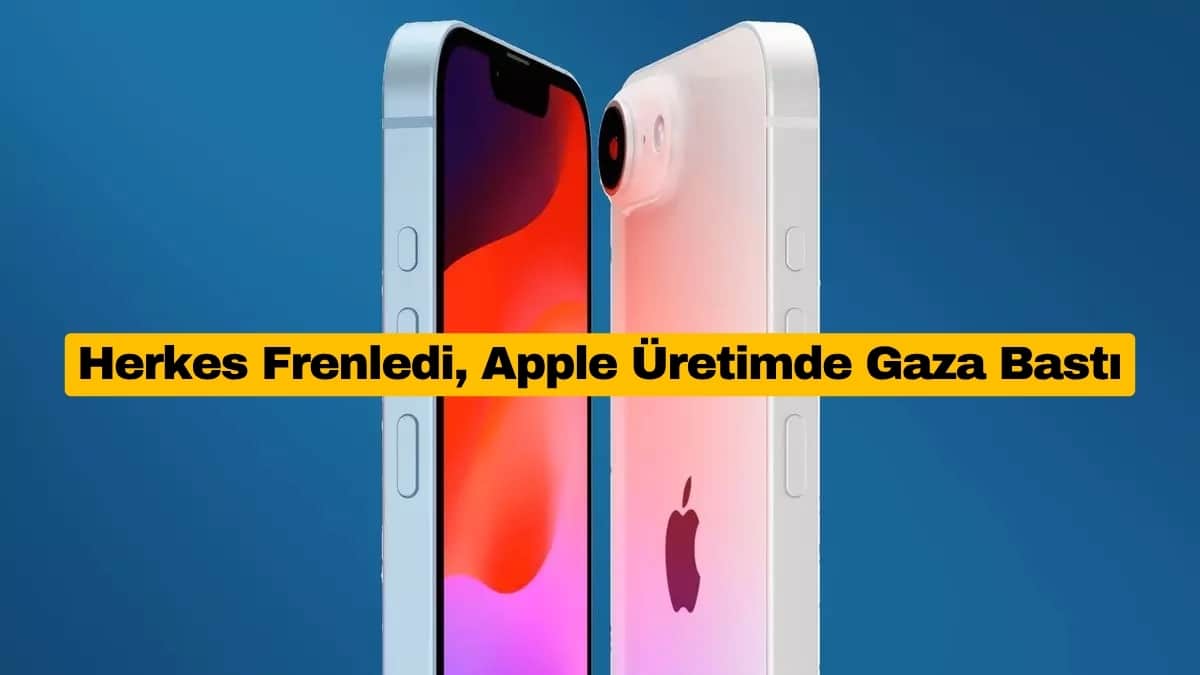 Herkes Frenledi, Apple Üretimde Gaza Bastı