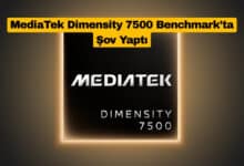 MediaTek Dimensity 7500 Benchmark’ta Şov Yaptı