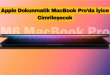 Apple Dokunmatik MacBook Pro’da İyice Cimrileşecek