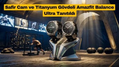 Safir Cam ve Titanyum Gövdeli Amazfit Balance Ultra Tanıtıldı