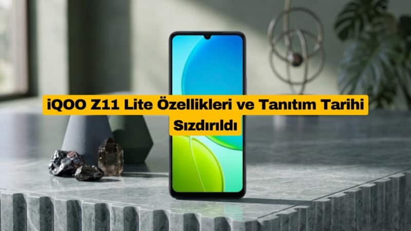 iQOO Z11 Lite Özellikleri ve Tanıtım Tarihi Sızdırıldı