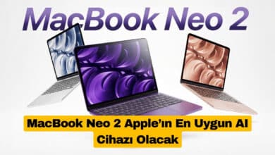 MacBook Neo 2 Apple’ın En Uygun AI Cihazı Olacak