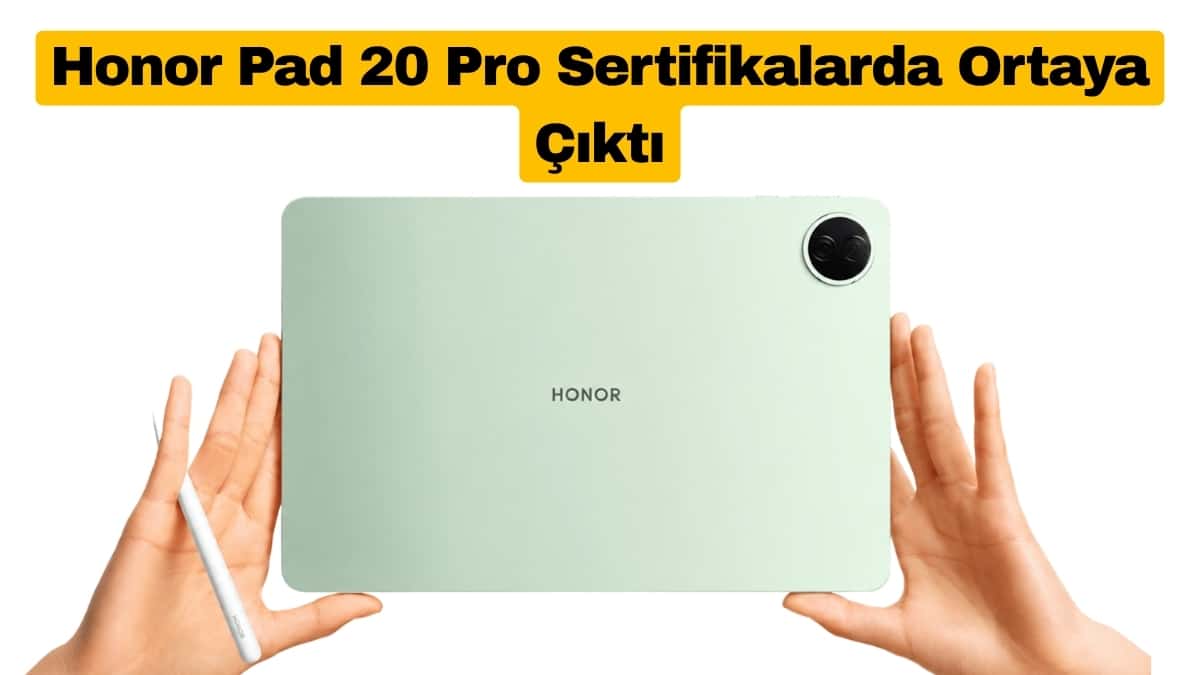 Honor Pad 20 Pro Sertifikalarda Ortaya Çıktı