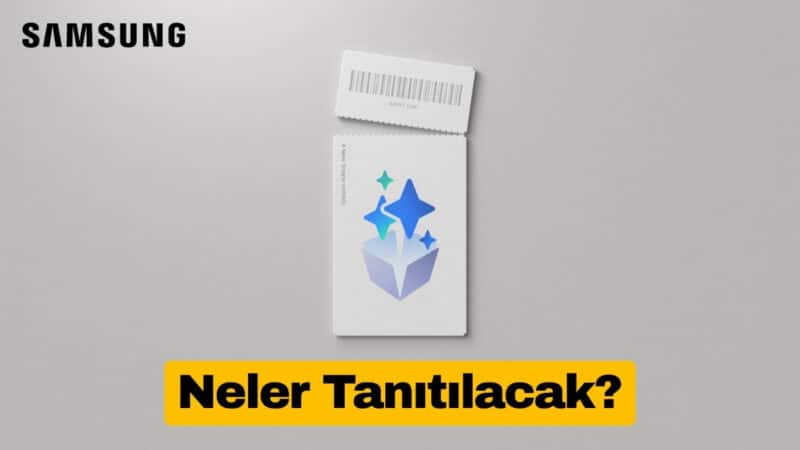 Samsung Galaxy Unpacked 2026 Etkinliğinde Neler Tanıtılacak