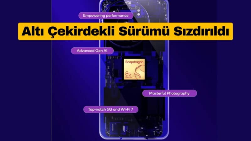 Snapdragon 8s Gen 4’ün Altı Çekirdekli Sürümü Sızdırıldı