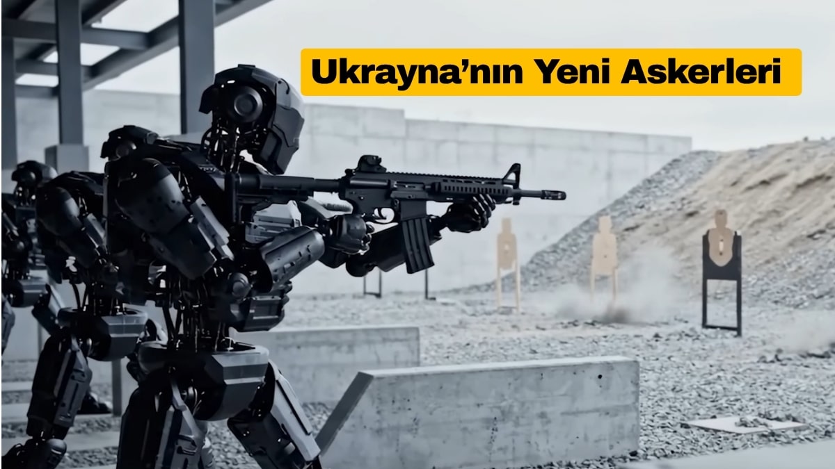 Ukrayna İnsansı Savaş Robotlarıyla Ordu Kuruyor