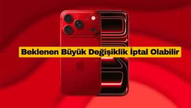 iPhone 18 Pro İçin Beklenen Büyük Değişiklik İptal Olabilir