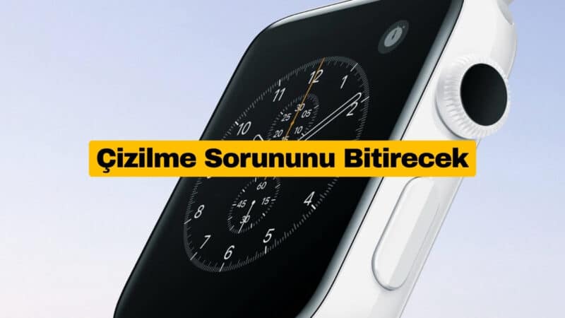 Apple Watch Series 12 Çizilme Sorununu Bitirecek