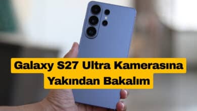 Galaxy S27 Ultra Kamerasına Yakından Bakalım