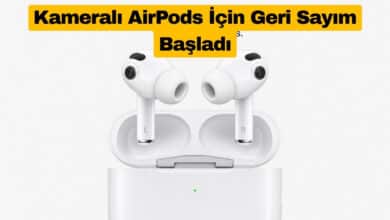 Kameralı AirPods İçin Geri Sayım Başladı