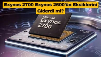 Exynos 2700 Exynos 2600’ün Eksiklerini Giderdi mi