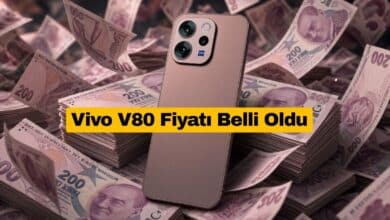 Vivo V80 Fiyatı Belli Oldu